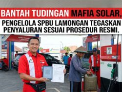 Bantah Tudingan Mafia Solar, Pengelola SPBU di Lamongan Tegaskan Penyaluran BBM Subsidi Sesuai Prosedur Resmi